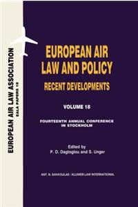 European Air Law and Policy Recent Developments