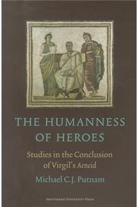 Humanness of Heroes