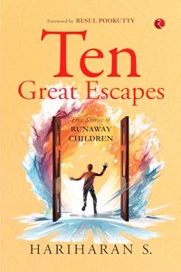 TEN GREAT ESCAPES