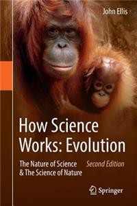 How Science Works: Evolution
