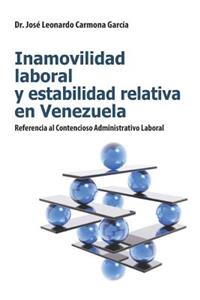 Inamovilidad Laboral Y Estabilidad Relativa En Venezuela