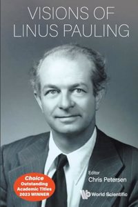 Visions Of Linus Pauling
