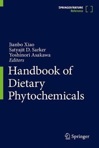 Handbook of Dietary Phytochemicals