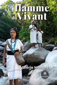 La flamme du Vivant