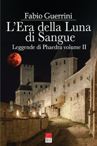 L'Era della Luna di Sangue