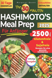 Das 30 Minuten Hashimoto's Meal-Prep für Anfänger