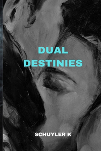 Dual Destinies