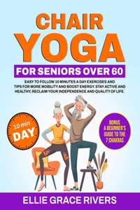 Chair Yoga for Seniors Over 60