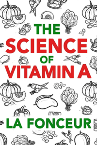 Science of Vitamin A (Color Print)