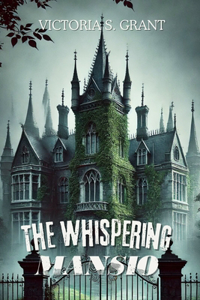Whispering Mansio