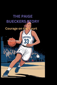 The Paige Bueckers Story