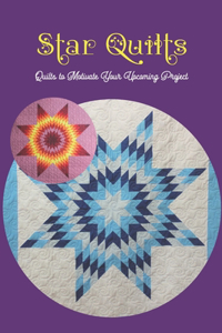 Star Quilts