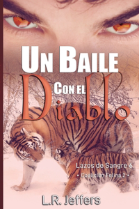 Un baile con el diablo
