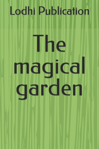 magical garden