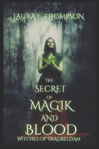 Secret of Magik and Blood