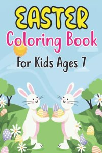 Easter Coloring Book For Kids Ages 7