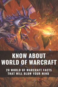 Know About World Of Warcraft