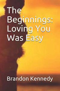 The Beginnings