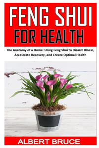 Feng Shui for Health