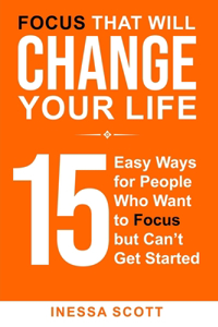 Focus That Will Change Your Life
