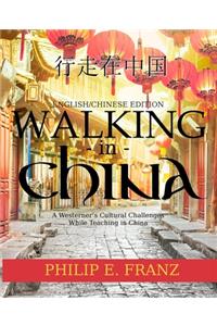 Walking In China