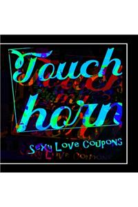 Touch My Horn - Sexy Love Coupons