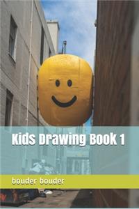 Kids Drawing Book 1