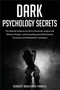 Dark Psychology Secrets