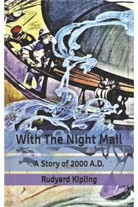 With The Night Mail