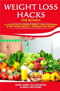 Weight Loss Hacks for Women