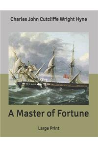 A Master of Fortune