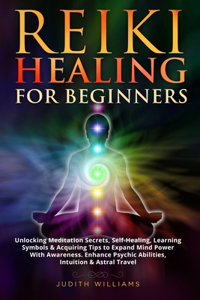 Reiki Healing for Beginners