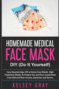 Homemade Medical Face Masks