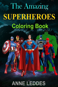 The Amazing Superheroes Coloring Book