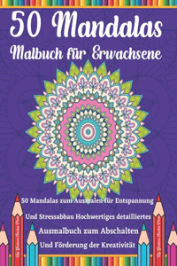 50 Mandalas Malbuch für Erwachsene