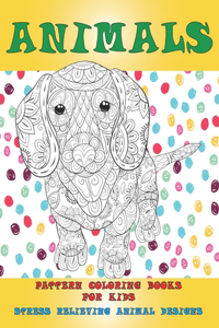 Pattern Coloring Books for Kids - Animals - Stress Relieving Animal Designs