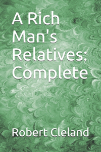 A Rich Man's Relatives