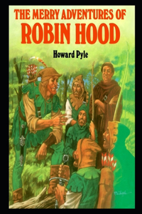 The Merry Adventures of Robin Hood