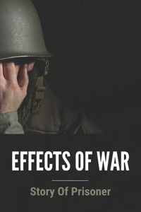 Effects Of War