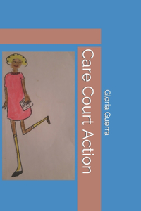 Care Court Action