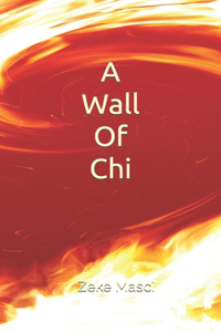 Wall of Chi