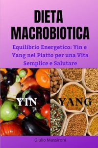 Dieta Macrobiotica