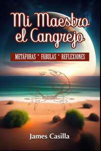 Mi Maestro el Cangrejo