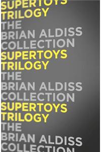Supertoys Trilogy