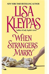 When Strangers Marry