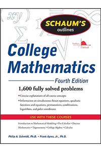 Schaum's Outline of College Mathematics, Fourth Edition