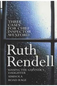 Three Cases For Chief Inspector Wexford
