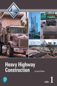 Heavy Highway Construction Level 1 Trainee Guide