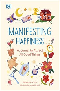 Manifesting Happiness