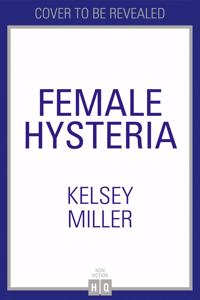 Female Hysteria